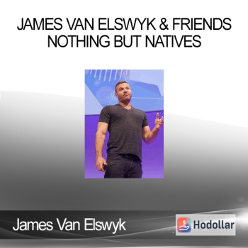 James Van Elswyk & Friends - Nothing But Natives