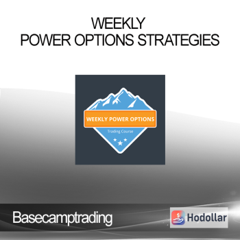 Basecamptrading – Weekly Power Options Strategies