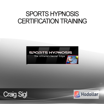 Craig Sigl - Sports Hypnosis Certification Training