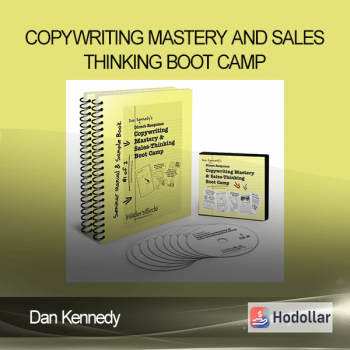 Dan Kennedy – Copywriting Mastery & Sales Thinking Bootcamp