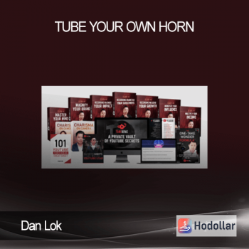 Dan Lok - Tube Your Own Horn