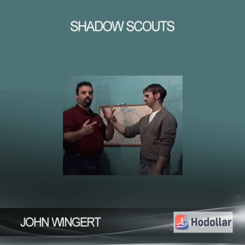 JOHN WINGERT - SHADOW SCOUTS