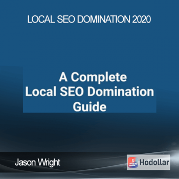 Jason Wright - Local SEO Domination 2020