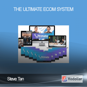 Steve Tan - The Ultimate Ecom System