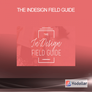 The InDesign Field Guide