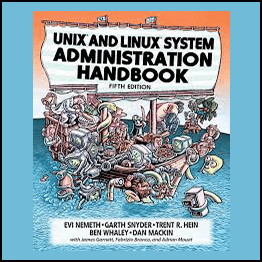 UNIX and Linux System Administration Handbook: UNIX Linux Syste Administration Handbook 5th Edition