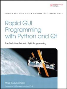 Mark Summerfield - Rapid GUI Programming With Python And Qt