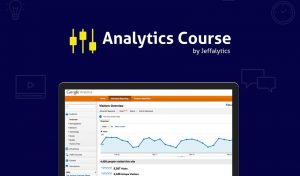 Jeffalytics - Google Analytics Course