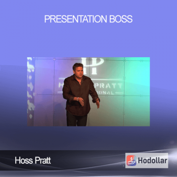 Hoss Pratt - Presentation Boss