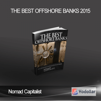 Nomad Capitalist - The Best Offshore Banks 2015