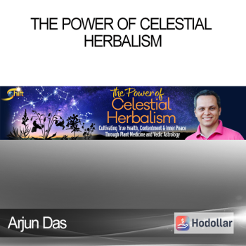 Arjun Das - The Power of Celestial Herbalism