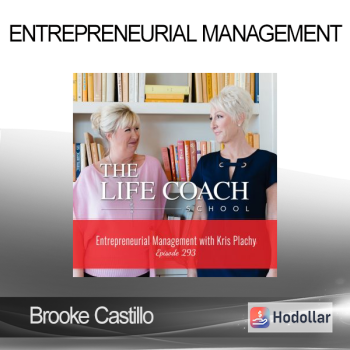 Brooke Castillo - Entrepreneurial Management