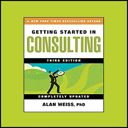 Alan Weiss - Getting Started In Consulting 3rd Ed (2009)