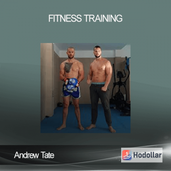 Andrew Tate - Fitness Training