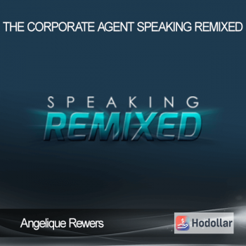 Angelique Rewers - The Corporate Agent - Speaking Remixed