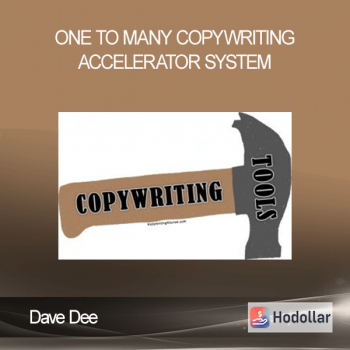 Dave Dee - One To Many Copywriting Accelerator System