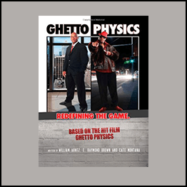 E Raymond Brown - Ghetto Physics