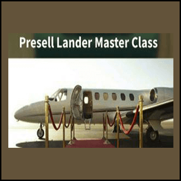 Greg Davis - Presell Lander Master Class