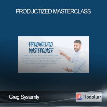 Greg Systemly - Productized Masterclass