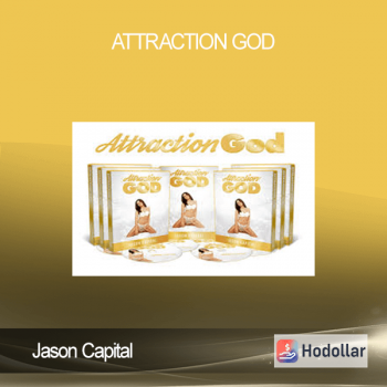 Jason Capital - Attraction God