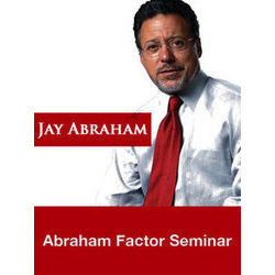 Jay Abraham - Abraham Factor Seminar