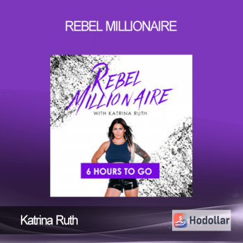 Katrina Ruth - Rebel Millionaire