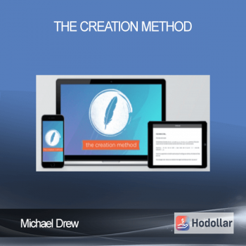 Michael Drew - The Creation Method