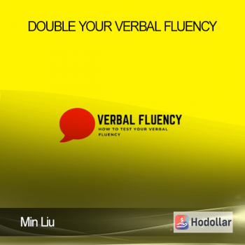 Min Liu - Double Your Verbal Fluency