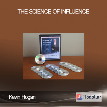 Kevin Hogan - The Science of Influence