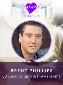 Brent Phillips - 30 Days to Spiritual Awakening