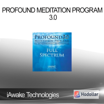 iAwake Technologies – Profound Meditation Program 3.0