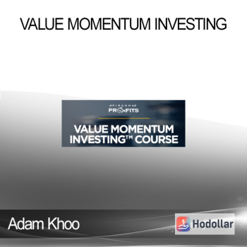 Adam Khoo – Value Momentum Investing