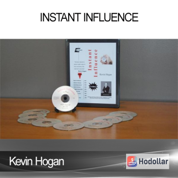 Kevin Hogan - Instant Influence