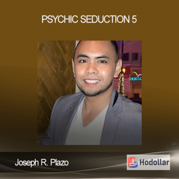 Joseph R. Plazo - Psychic Seduction 5