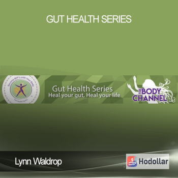 Lynn Waldrop - Gut Health Series