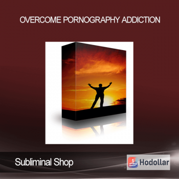 Subliminal Shop - Overcome Pornography Addiction