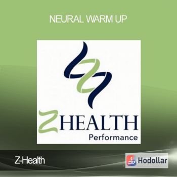 Z-Health - Neural Warm Up