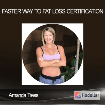 Amanda Tress - Faster Way To Fat Loss Certification