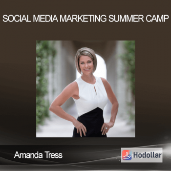 Amanda Tress - Social Media Marketing Summer Camp