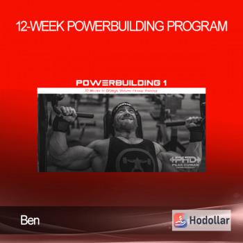 Ben - 12-Week Powerbuilding Program