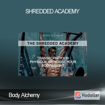 Body Alchemy - Shredded Academy