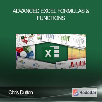 Chris Dutton - ADVANCED EXCEL FORMULAS & FUNCTIONS