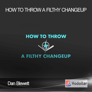 Dan Blewett - How to Throw A Filthy Changeup