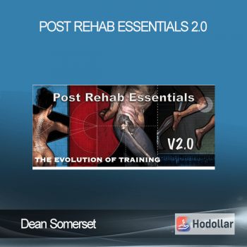 Dean Somerset - Post Rehab Essentials 2.0