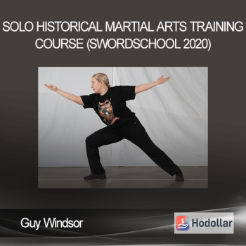 Guy Windsor - Solo Historical Martial Arts Training Course (Swordschool 2020)