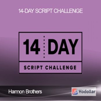 Harmon Brothers - 14-Day Script Challenge