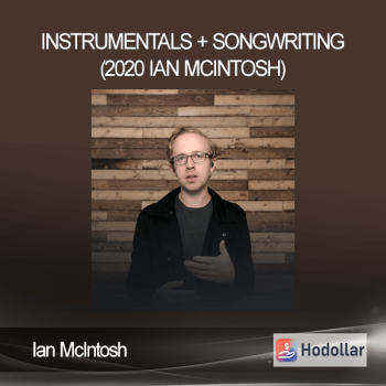 Ian McIntosh - Instrumentals + Songwriting (2020 Ian McIntosh)