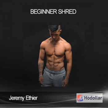 Jeremy Ethier - Beginner SHRED