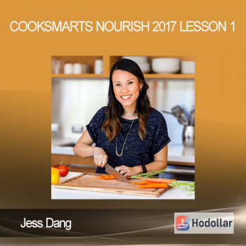 Jess Dang - CookSmarts Nourish 2017 Lesson 1