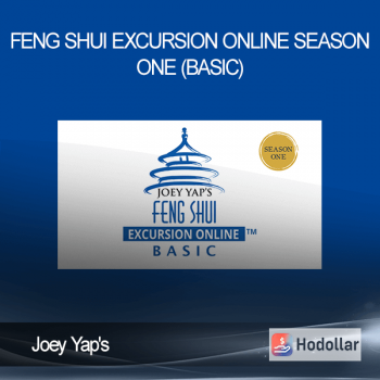 Joey Yap's - Feng Shui Excursion Online Season One (Basic)